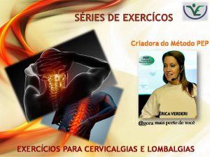 Exercícios para Cervicalgia e Lombalgia