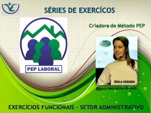 Ginástica Laboral – Exercícios Funcionais – Setor Administrativo